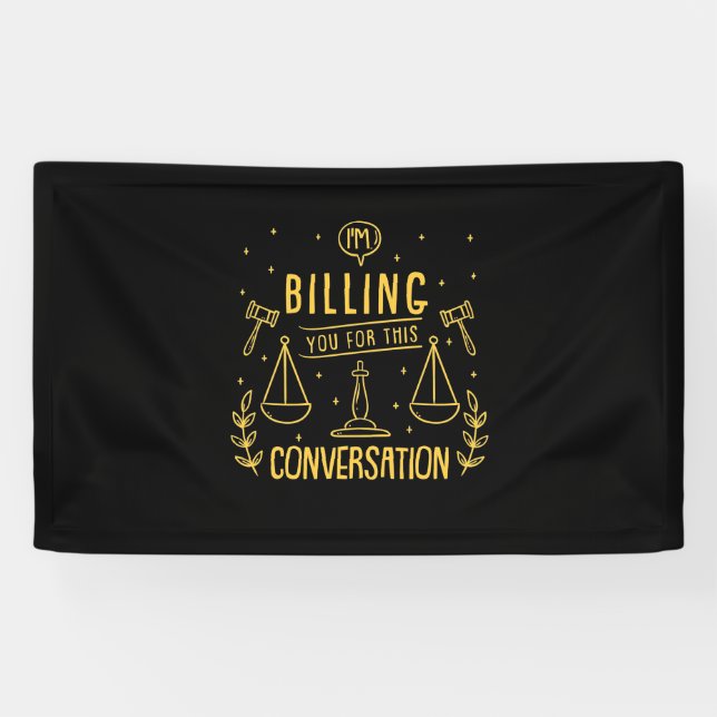 Lawyer Is Billing You For This Conversation Banner (Horizontal)