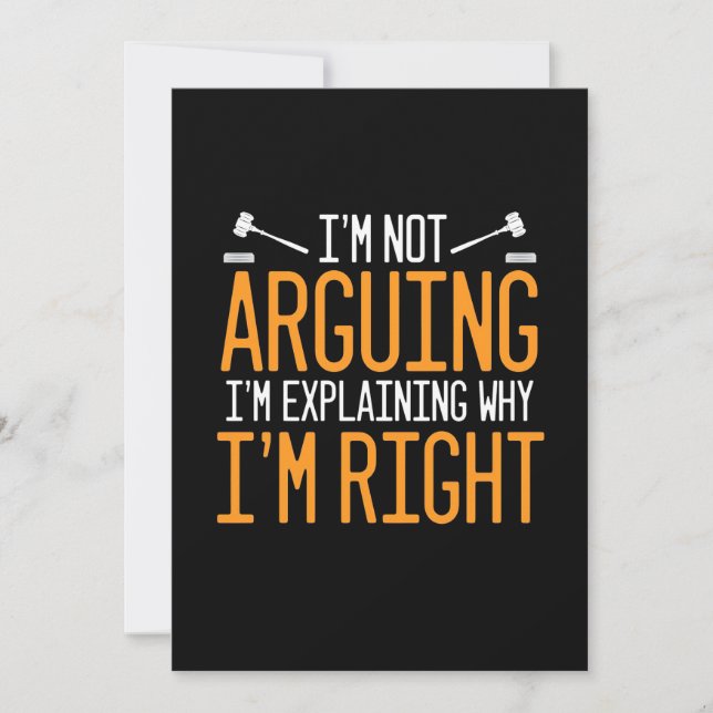 Lawyer Is Explaining Why I Am Right Invitation (Front)