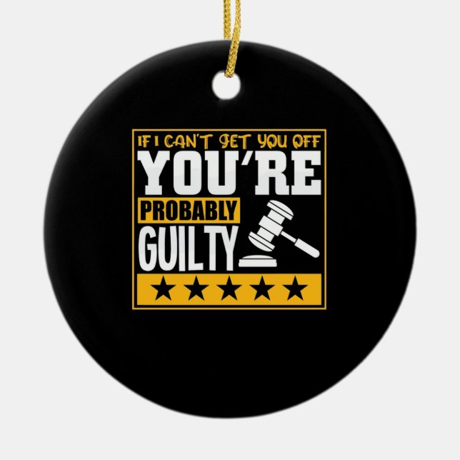 Lawyer Is Probably Guilty Ceramic Tree Decoration (Front)