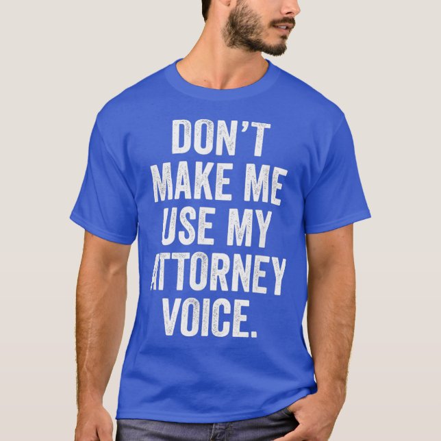 Lawyer Law School Graduation Gift Attorney Funny T-Shirt (Front)