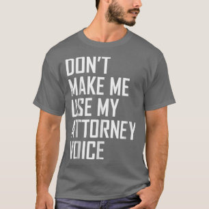 Lawyer Law School Graduation Gift Attorney Men T-Shirt