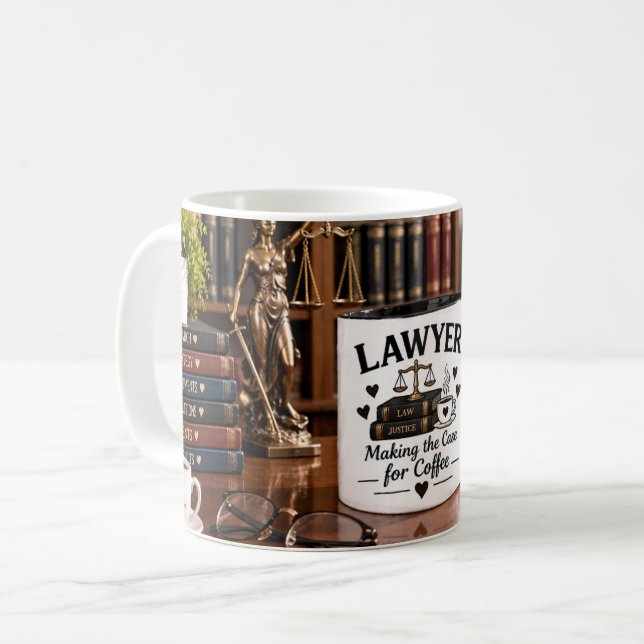 Lawyer Making the Case for Coffee Mug (Front Left)