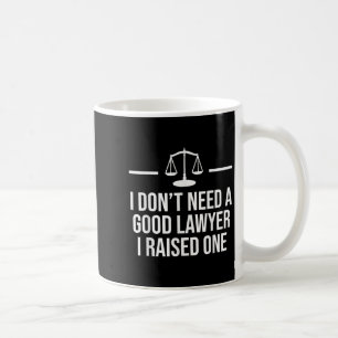 Lawyer Parent Dad Mom Law School Graduation Coffee Mug