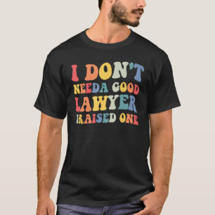 Lawyer Parents Father Mother Law School Graduation T-Shirt