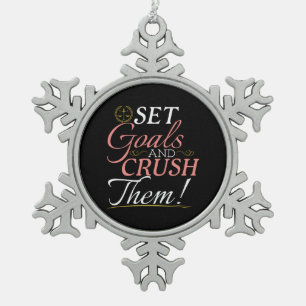 Lawyer Scales of Justice - Crush Goals Quote Snowflake Pewter Christmas Ornament