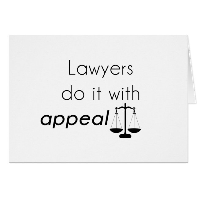 Lawyers do it with (Front Horizontal)