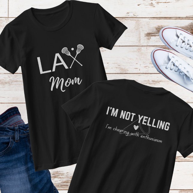 LAX Lacrosse Mum (I'm Not Yelling) Shirt (Creator Uploaded)