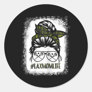 Lax Mum Shirt Funny Lacrosse Mum Shirts Messy Hair Classic Round Sticker