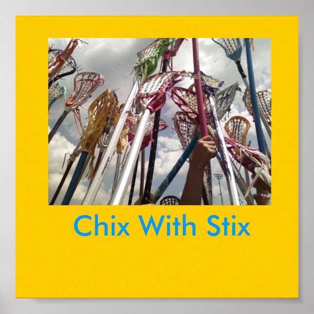 lax sticks, Chix With Stix Poster (Front)