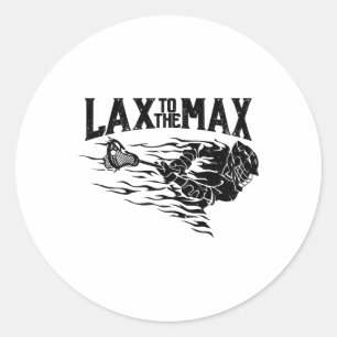 Lax To The Max Lacrosse Shirt For Lacrosse Player  Classic Round Sticker