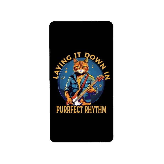 Laying it Down in Purr-fect Rhythm Label (Front)