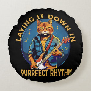 Laying it Down in Purr-fect Rhythm Round Cushion