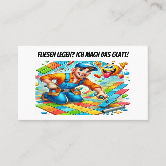 Laying tiles? I've got this! – Tile Layer Business Card (Front)