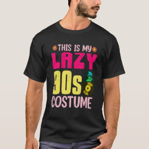 Lazy 90s Costume Nineties Theme Party Vinyl 90s 1 T-Shirt