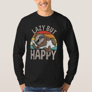 Lazy But Happy Fault Spruch Sweet Sleeping Sloth T-Shirt