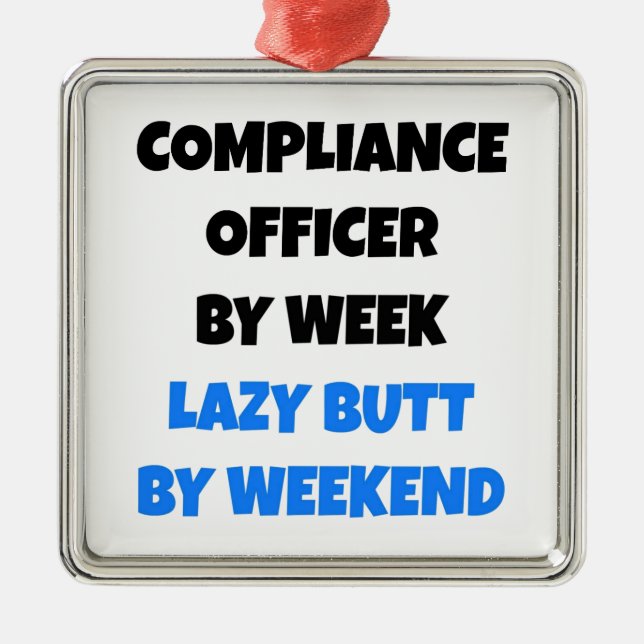 Lazy Butt Compliance Officer Metal Tree Decoration (Front)