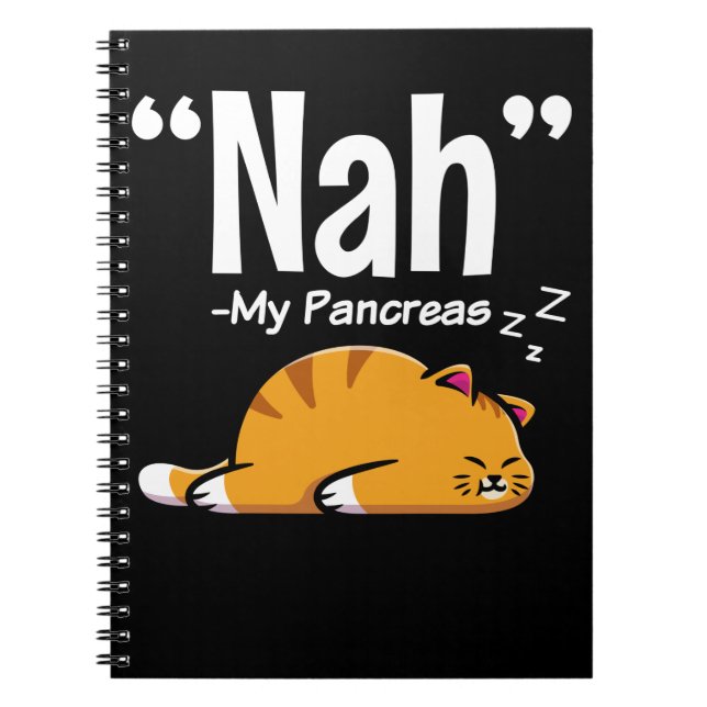 Lazy Cat Funny Pancreas T1D Diabetes Notebook (Front)