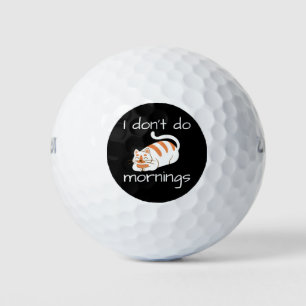 Lazy Cat I Don't Do Mornings Golf Balls