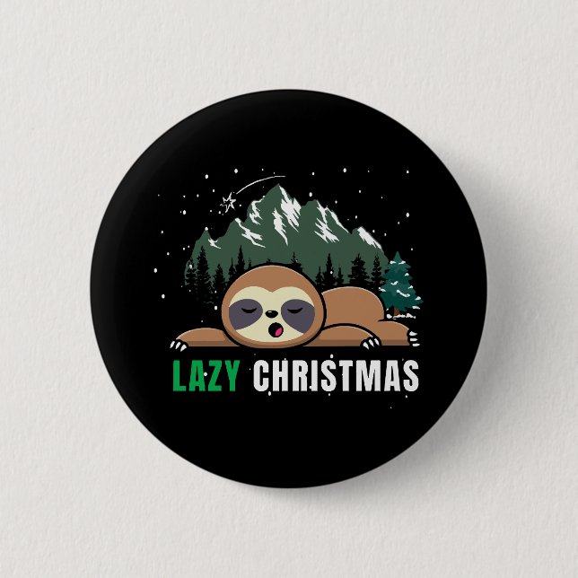 Lazy Christmas Sloth  Funny 6 Cm Round Badge (Front)