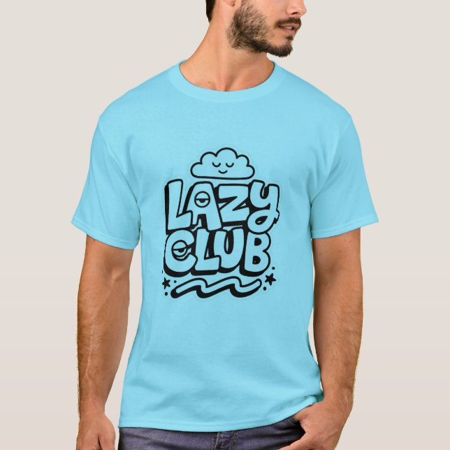 Lazy Club Funny Logo Tee (Front)