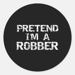 Lazy Halloween Costume Funny Easy Joke Pretend a Classic Round Sticker