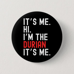 Lazy Halloween Costume It's Me Hi I'm The Durian  6 Cm Round Badge