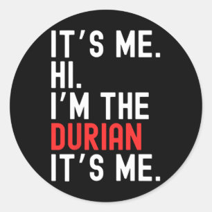 Lazy Halloween Costume It's Me Hi I'm The Durian  Classic Round Sticker