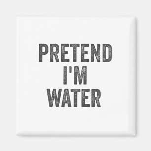 Lazy Halloween Costume Shirt Gift Pretend I'm Wate Magnet