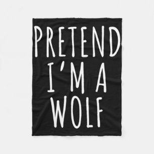 Lazy Halloween Costume Shirt Pretend I'm A Wolf  Fleece Blanket