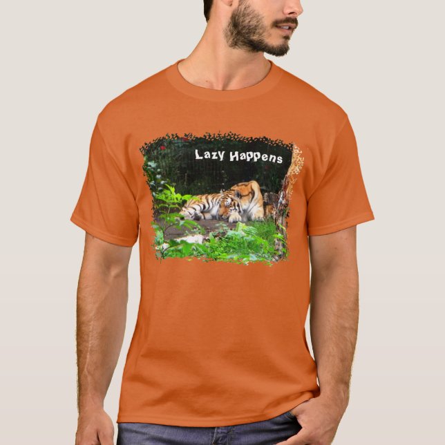 Lazy Happens Siberian Tiger T-Shirt (Front)