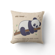 Lazy Panda Quote – Still Tired & Dark Circles