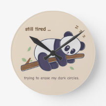 Lazy Panda Quote – Still Tired & Dark Circles