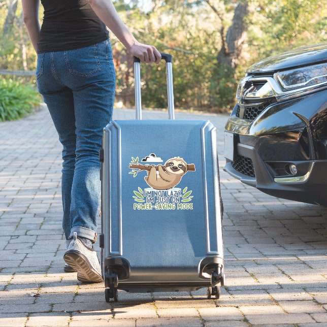 Lazy Sloth, I'm not lazy I'm just on power-saving  (Suitcase Insitu)