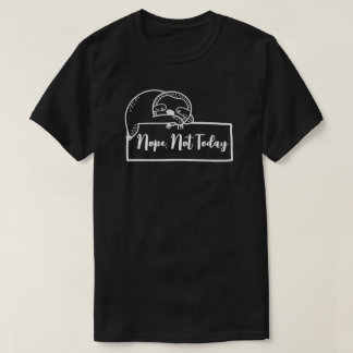 Lazy Sloth "Nope, Not Today" Funny T-Shirt