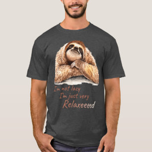 Lazy sloth relaxing times funny cute sloth T-Shirt