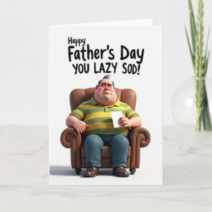 Lazy Sod Fathers Day Card