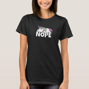 Lazy Unicorn Not Today Nope T-Shirt