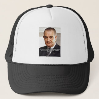 LBJ And "Knowing What's Right" Quote Trucker Hat