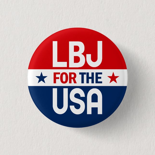 LBJ for the USA 1964 Campaign Button (Front)