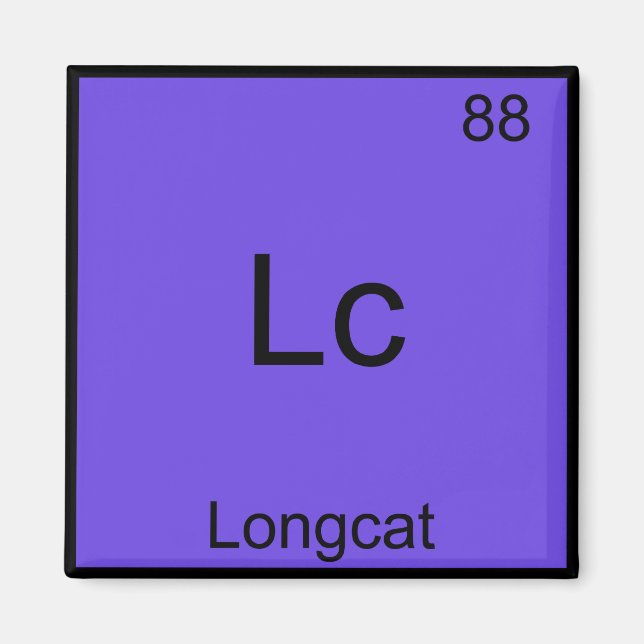 Lc - Longcat Funny Chemistry Symbol Meme T-Shirt Magnet (Front)