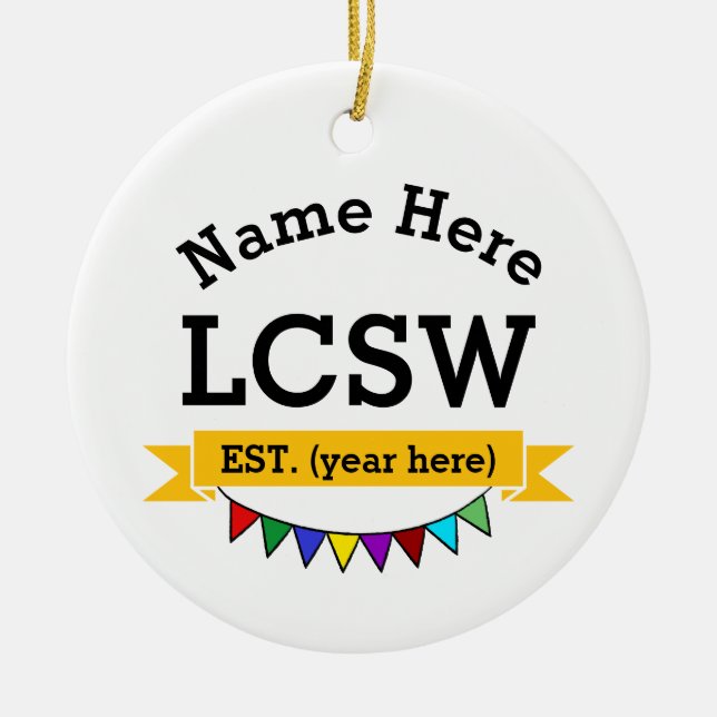 LCSW Gift Licensed Clinical Social Worker Ceramic Tree Decoration (Front)