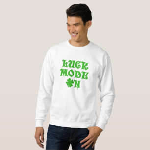 Lcuk Mode On  Sweatshirt