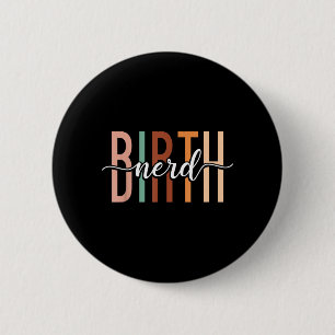 Ld Labour And Delivery Nurse Midwife Birth Worker 6 Cm Round Badge
