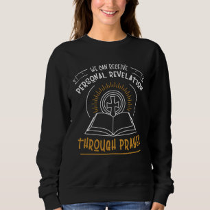 LDS Mormon Quote Church of Jesus Christ Missionary Sweatshirt