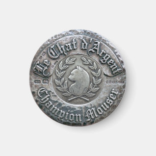 Le Chat d'Argent Champion Mouser Magnet