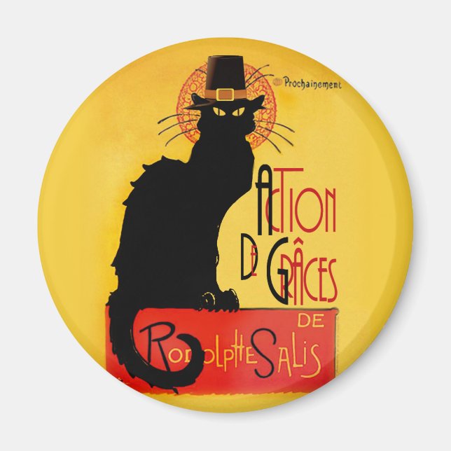 Le Chat Noir - Action De Grâces Magnet (Front)