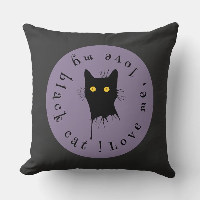 Le Chaton Noir Love Me Love My Black Cat Lover Cushion (Front)
