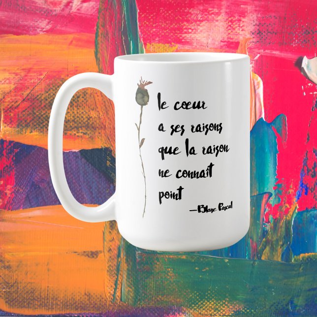 Le Coeur | Heart Has Its Reasons | Love Quote Coffee Mug (Creator Uploaded)