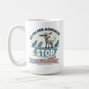 Le Cri des Agneaux : stop harcèlement scolaire Coffee Mug