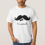 Le Moustache T-Shirt<br><div class="desc">Cute cut out moustache shirt with the moustache written in French</div>
